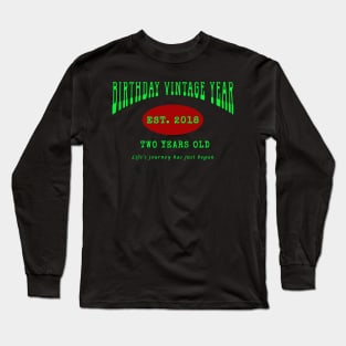 Birthday Vintage Year - Two Years Old Long Sleeve T-Shirt